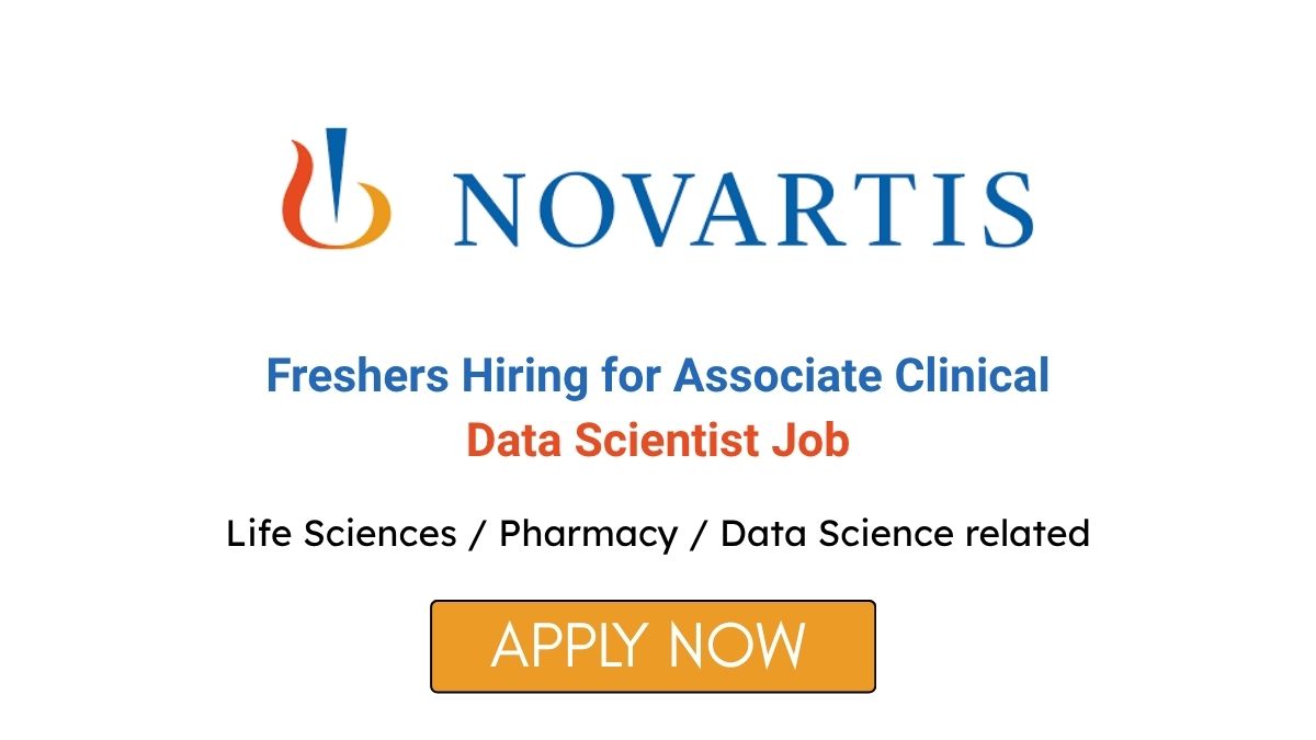 Novartis Freshers Hiring for Associate Clinical Data Scientist Job