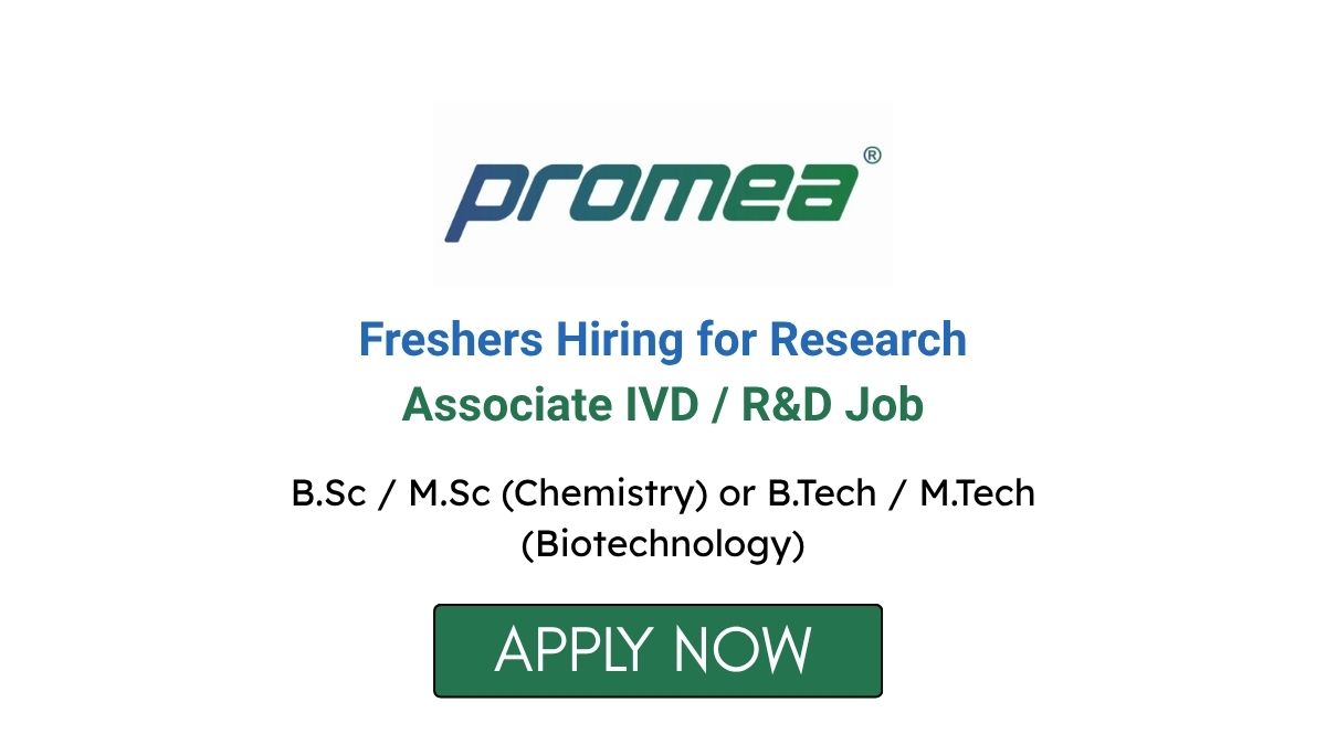 Freshers Hiring for Research Associate IVD / R&D Job at Promea