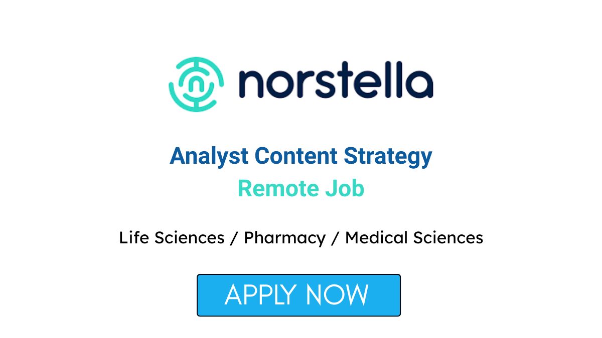 Analyst Content Strategy Remote Job at Norstella