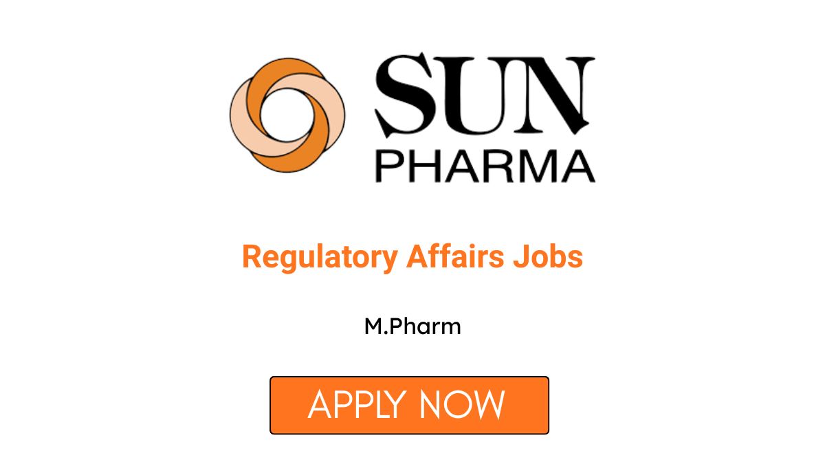 Regulatory Affairs Jobs at Sun Pharma