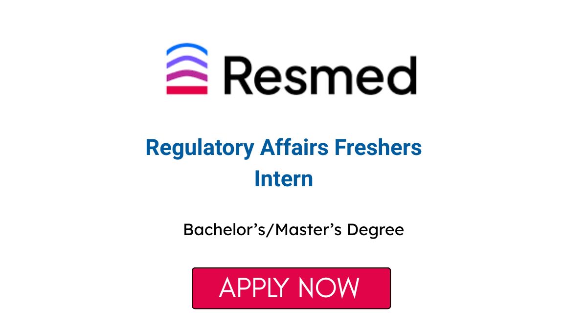 Regulatory Affairs Freshers Intern in Bangalore
