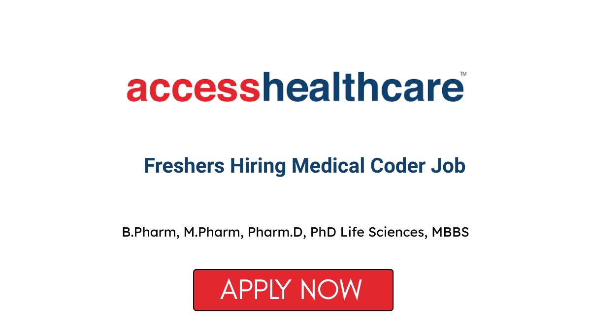 Freshers Hiring Medical Coder Job at Access Healthcare