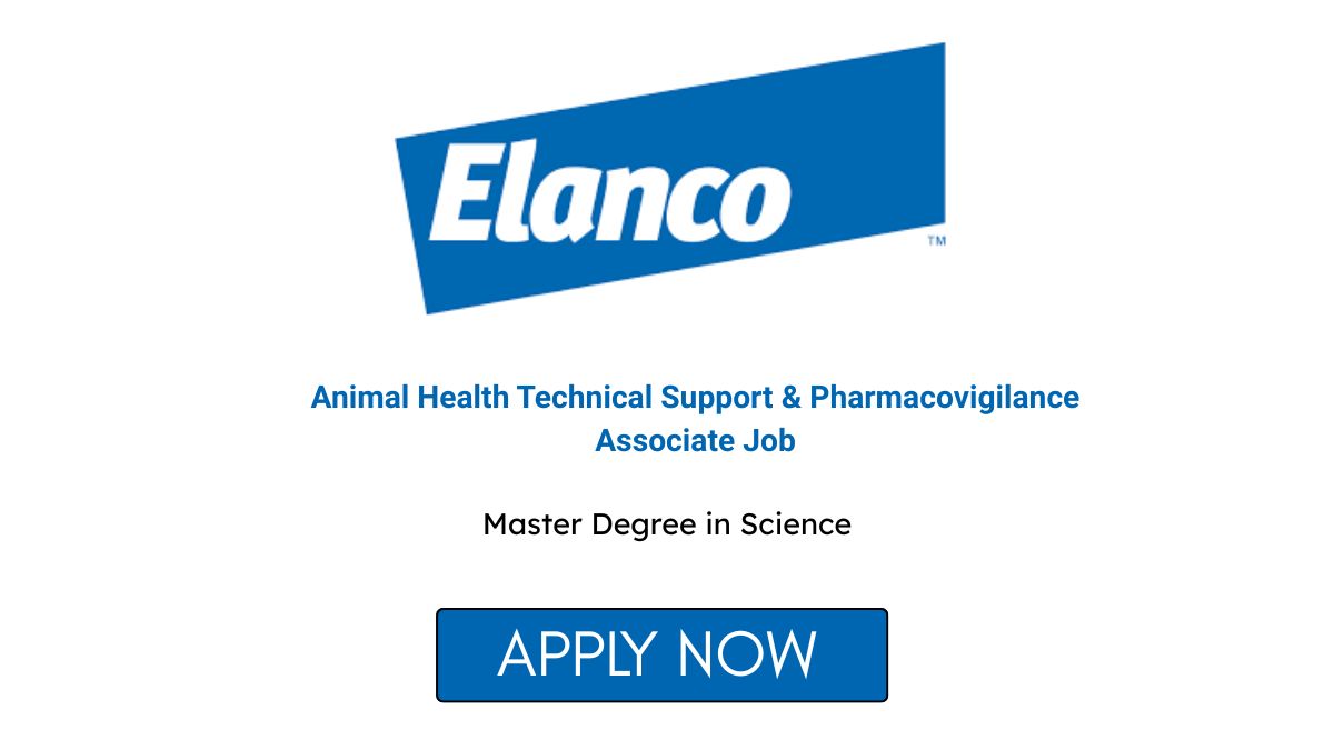 Elanco Hiring Animal Health Technical Support & Pharmacovigilance Associate Job Bangalore