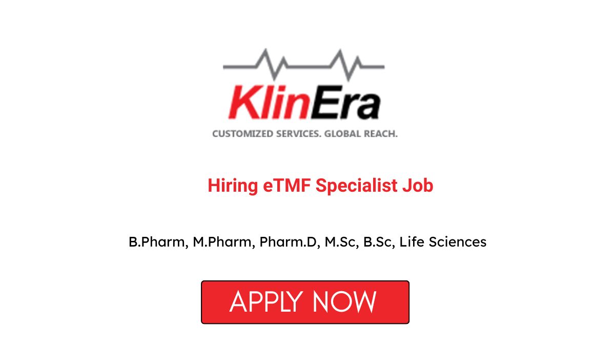 Klinera Hiring eTMF Specialist Job in Mumbai