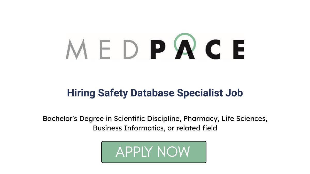 Medpace Hiring Safety Database Specialist Job in Navi Mumbai