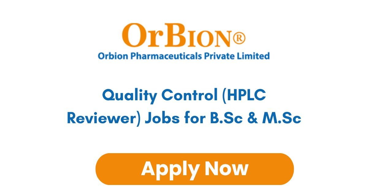 Quality Control (HPLC Reviewer) Jobs