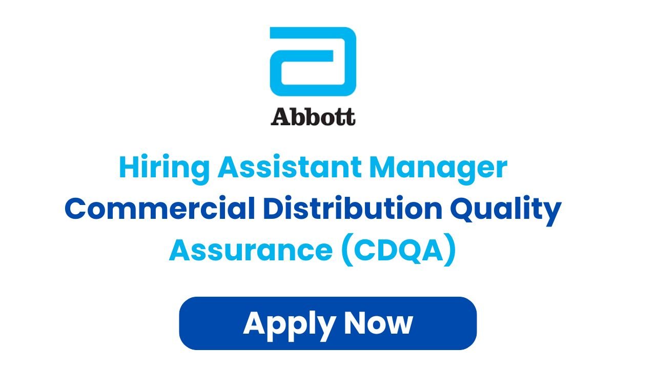 Abbott Hiring Assistant Manager Commercial