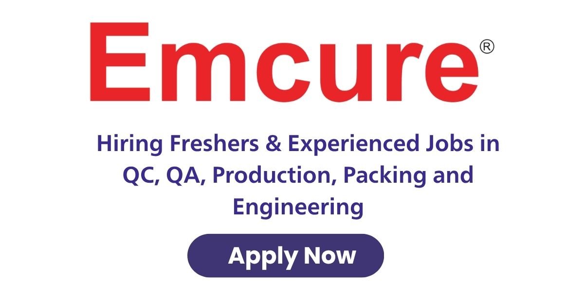 Emcure Pharma Hiring Freshers & Experienced Jobs
