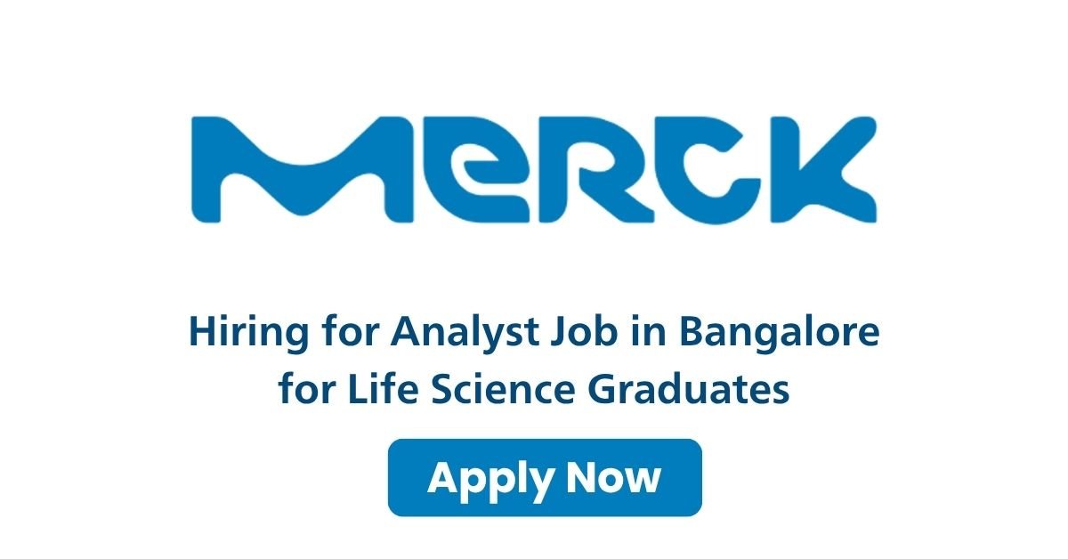 Merck Hiring for Analyst Job in Bangalore
