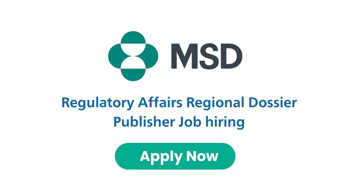 Regulatory Affairs Regional Dossier Publisher Job