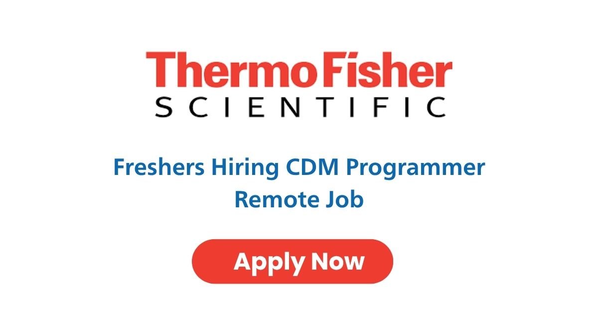 Freshers Hiring CDM Programmer Remote Job